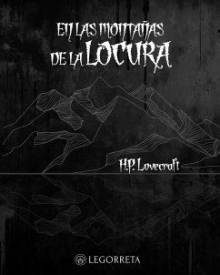 En las montañas de la locura (eBook, ePUB) - Lovecraft, H. P.