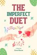The Imperfect Duet (eBook, ePUB) - Bild 1