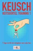 Keuschheitsgürteltraining, Band 1 (eBook, ePUB) Keuschheitsgürteltraining, Band 1 (eBook, ePUB)