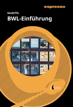 BWL-Einführung (eBook, PDF) - Pilz, Gerald