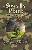 Sown In Peace (Operation Return To Peace, #1) (eBook, ePUB)