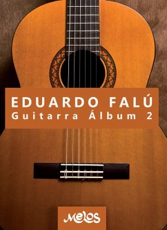 Eduardo Falú guitarra : álbum 2 (eBook, PDF) - Falú, Eduardo