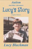 Autism and Other Adventures: Lucy's Story (Naught to Nineteen) (eBook, ePUB)