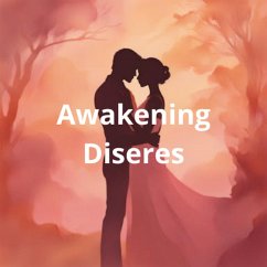 Awakening Desires (eBook, ePUB) - Lorenz, Jeff