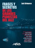 Frases y secretos de los grandes pianistas de jazz (eBook, PDF)