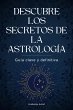 Descubre los secretos de la astrología... - Bild 1