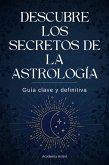 Descubre los secretos de la astrología (eBook, ePUB)