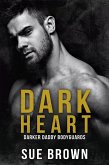 Dark Heart (Darker Daddy Bodyguards, #1) (eBook, ePUB)
