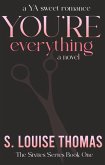 You're Everything (The Sixties Series, #1) (eBook, ePUB)