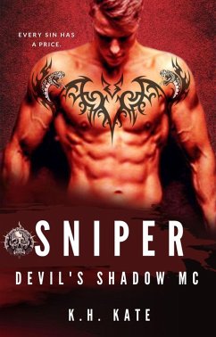 Sniper (Devil's Shadow MC, #2) (eBook, ePUB) - Kate, K. H.