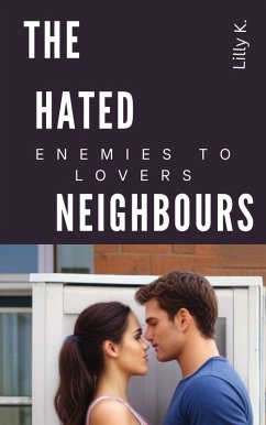Cover The Hated Neighbours (eBook, ePUB)