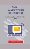 Email Marketing Blueprint (Blueprint Mindset, #1) (eBook, ePUB)