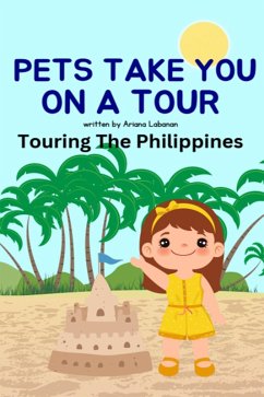 Pets Take You On A Tour (eBook, ePUB) - Labanan, Ariana
