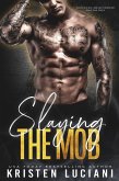 Slaying the Mob (Ruthless Hearts, #4) (eBook, ePUB)