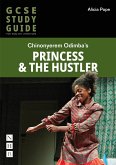 Princess & The Hustler: The GCSE Study Guide (fixed-layout eBook, ePUB)