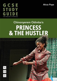 Princess & The Hustler: The GCSE Study Guide (eBook, ePUB) - Pope, Alicia