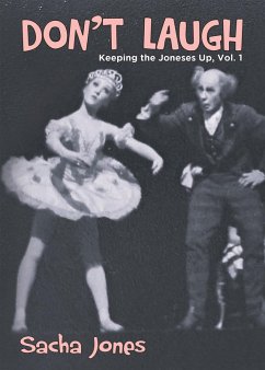 Cover Don't Laugh: Keeping the Joneses Up, Vol. 1 (eBook, ePUB)