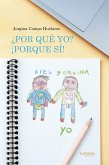 ¿Por qué yo? ¡Porque sí! (eBook, ePUB)