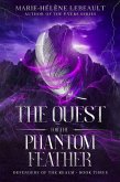 The Quest for the Phantom Feather (Defenders of the Realm, #3) (eBook, ePUB)
