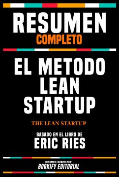 Cover Resumen Completo - El Metodo Lean Startup (The Lean Startup) - Basado En El Libro De Eric Ries (eBook, ePUB)