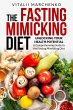 The Fasting Mimicking Diet (eBook, ePUB) - Bild 1