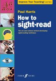 How to sight-read (eBook, ePUB) How to sight-read (eBook, ePUB)