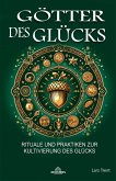 Götter Des Glücks (eBook, ePUB)