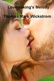 Lovemaking's Melody Songs (eBook, ePUB)