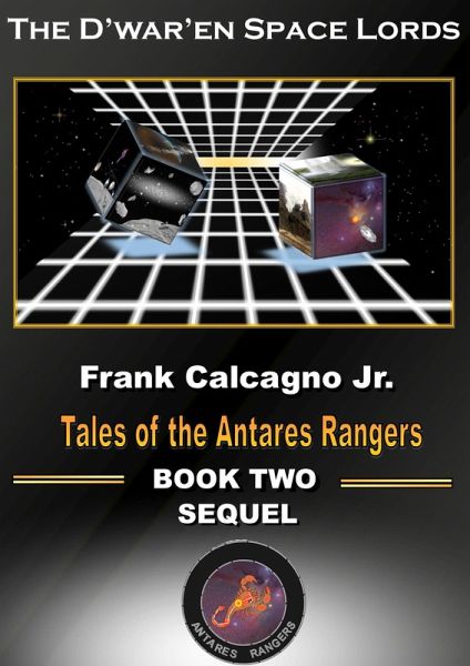 The D'war'en Space Lords (Tales of the Antares Rangers, #8) (eBook, ePUB)