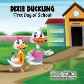 Dixie Duckling (eBook, ePUB) Dixie Duckling (eBook, ePUB)