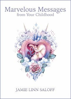 Cover Marvelous Messages from Your Childhood (Awaken Your Beckoning Heart, #2) (eBook, ePUB)