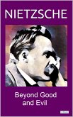 Beyond Good and Evil - Nietzsche (eBook, ePUB)