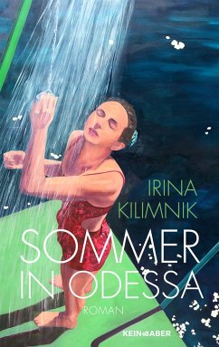 Sommer in Odessa (Mängelexemplar) - Kilimnik, Irina