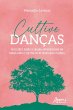 Cultive Danças: Reflexões Sobre o... - Bild 1