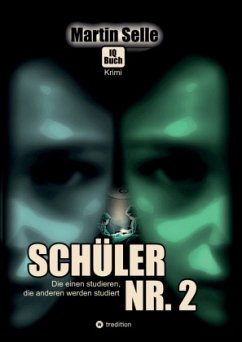 2 in 1 Wendebuch: Schüler Nr. 2 - Die einen studieren, die anderen werden studiert - Selle, Martin;Knauss, Susanne