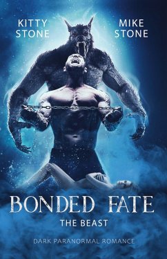 Bonded Fate - The Beast - Stone, Kitty;Stone, Mike