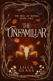 The Unfamiliar (The Reel of Rhysia, #2) (eBook, ePUB)