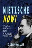 Nietzsche Now! (eBook, ePUB)