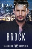 Brock (Oath of Honor, #2) (eBook, ePUB)