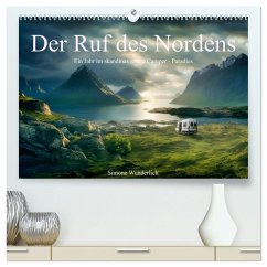 Der Ruf des Nordens (hochwertiger Premium Wandkalender 2025 DIN A2 quer), Kunstdruck in Hochglanz - Calvendo;Wunderlich, Simone