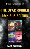 The Star Runner Omnibus Edition (eBook, ePUB)