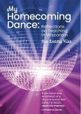 My Homecoming Dance (eBook, ePUB) My Homecoming Dance (eBook, ePUB)