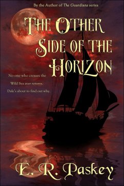 The Other Side of the Horizon (eBook, ePUB) - Paskey, E. R.