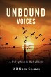 Unbound Voices: A Polyphonic Rebellion... - Bild 1