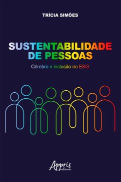 Cover Sustentabilidade de Pessoas: Cérebro e Inclusão no ESG (eBook, ePUB)