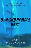 Blackbeard's Rest (The Phoenix Chronicles, #3) (eBook, ePUB)