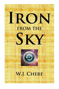 Iron From the Sky (Manuscripts of the Richards' Trust, #6) (eBook, ePUB) - Cherf, W. J.