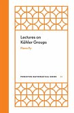 Lectures on Kähler Groups (eBook, PDF)