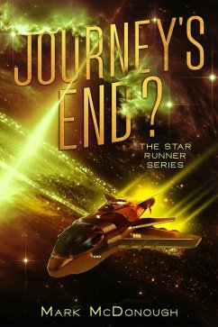 Cover Star Runner Book 4: Journey's End ? (eBook, ePUB)