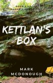 Kettlan's Box (The Phoenix Chronicles, #2) (eBook, ePUB)